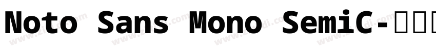 Noto Sans Mono SemiC字体转换